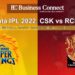 Tata IPL 2022, CSK vs RCB: Playing11, head-to-head, prediction, and more