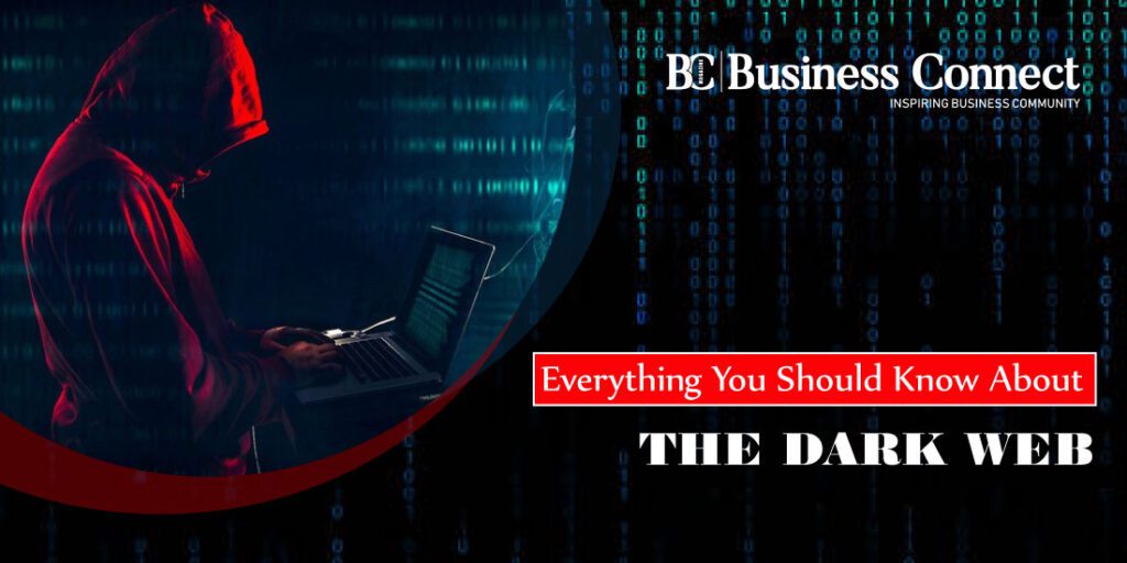 Everything You Should Know About the Dark Web