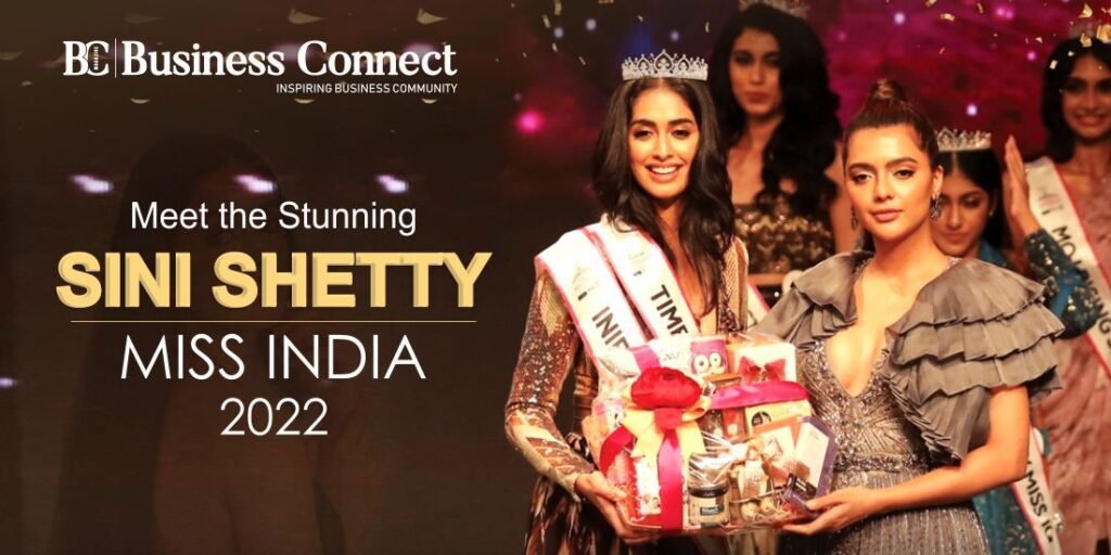 Meet the Stunning Sini Shetty: Miss India 2022