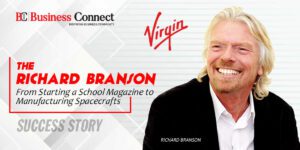 The Richard Branson: From Starting a School Magazine to Manufacturing Spacecrafts