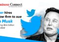 Twitter hires top law firm to sue Elon Musk for ending $44 billion buyout deal