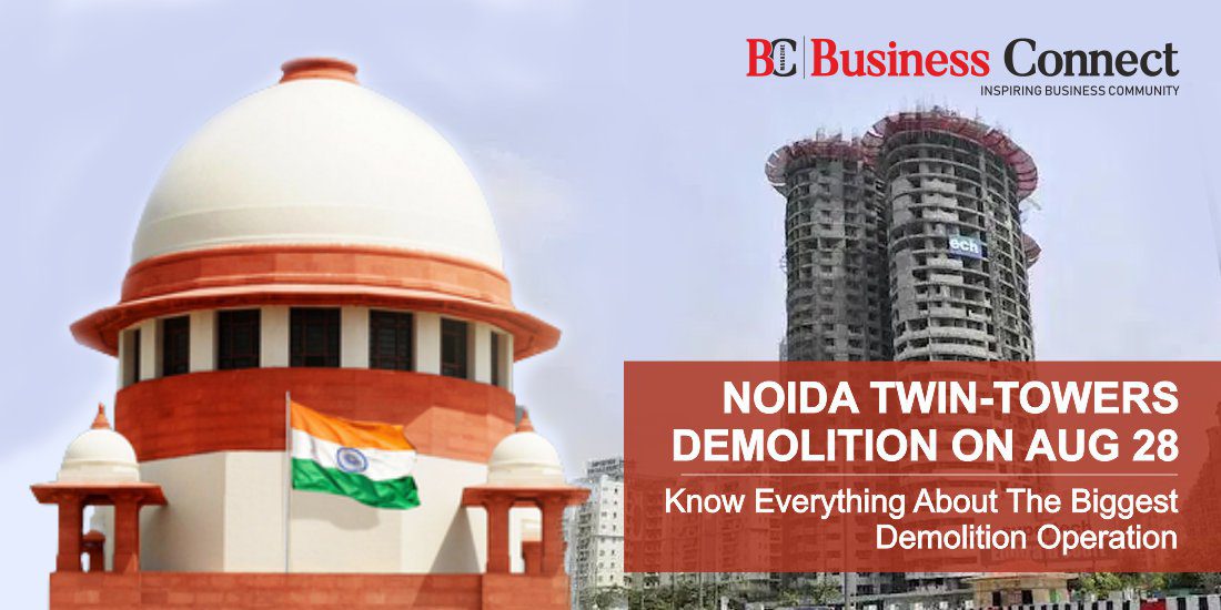 Noida Twin-Towers demolition on Aug 28: Know everything about the biggest demolition operation