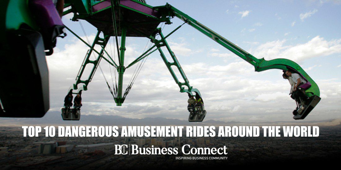Top 10 Dangerous Amusement Rides Around the World