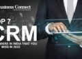 Top 7 CRM Software in India that You Can't Miss in 2022