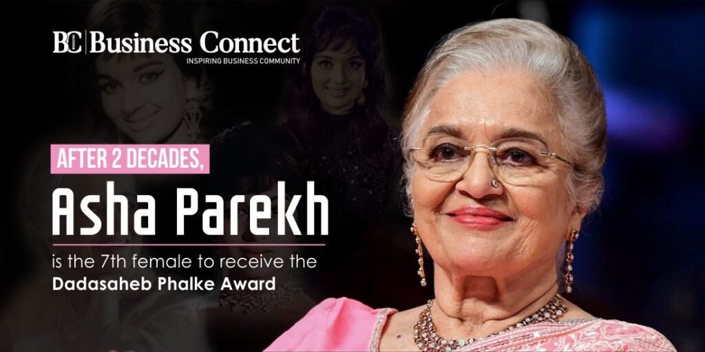 After 2 decades, Asha Parekh is the 7th female to receive the Dadasaheb Phalke Award