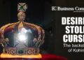 Desired, Stolen, Cursed: The backstory of Kohinoor