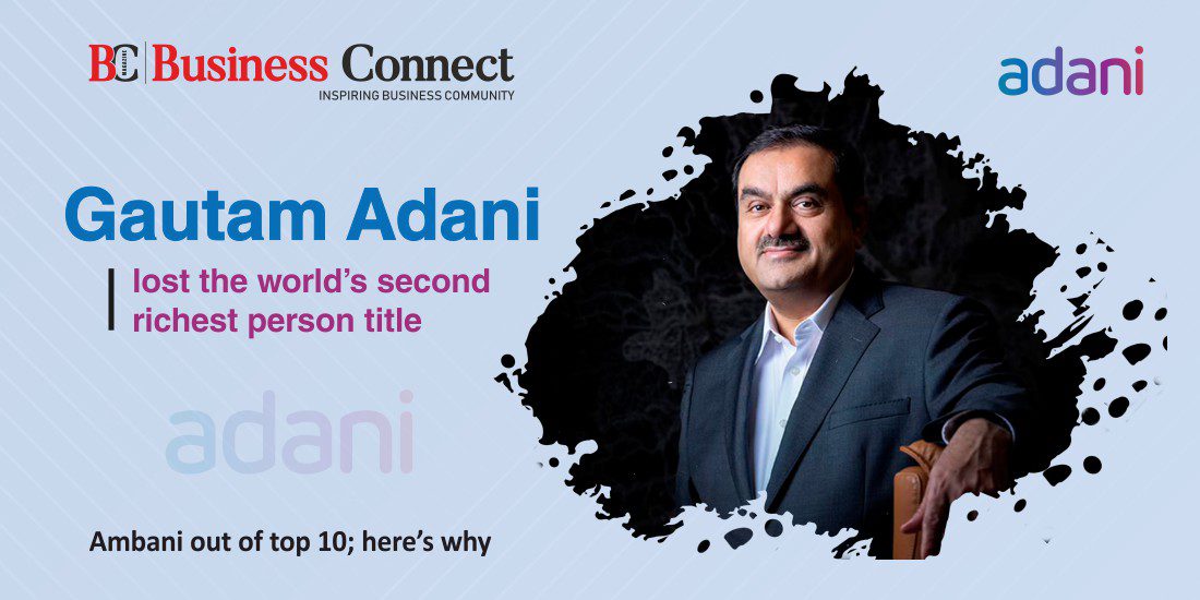 Gautam Adani lost the world's second richest person title: Ambani out of top 10; here’s why