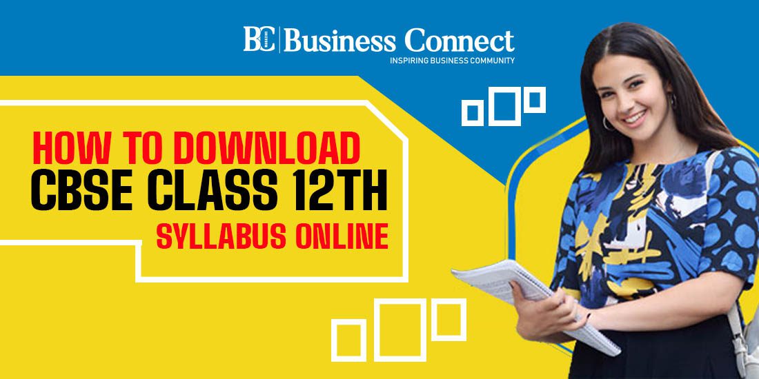 How to Download CBSE Class 12th Syllabus Online