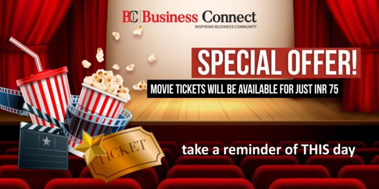 Special offer! Movie tickets will be available for just INR 75, take a reminder of THIS day
