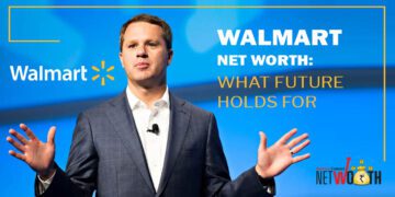 Walmart Net worth: What Future Holds for Walmart?