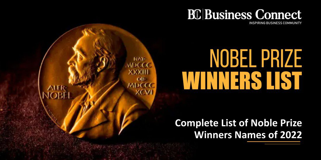 Nobel Prize Winners list: Complete List of Noble Prize Winners Names of 2022