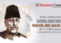 India celebrates National Education Day on 11.11.22: Remembering Maulana Abul Kalam Azad's unforgettable contributions