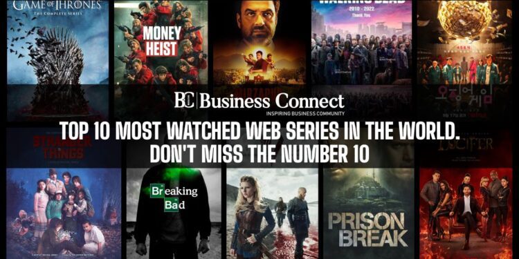 Top 10 Most-watched Web Series In The World | Business Connect