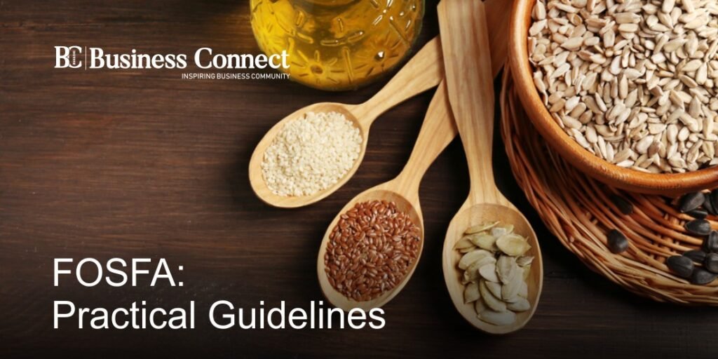 FOSFA: Practical Guidelines