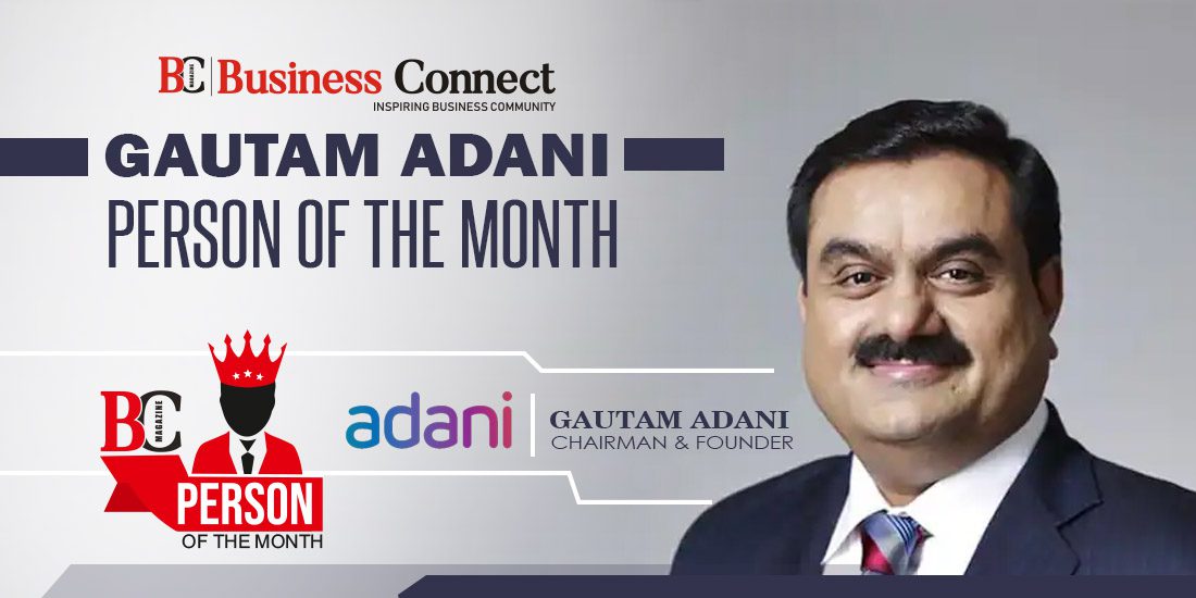 Gautam Adani - Person of the Month
