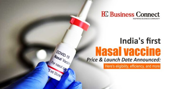 India’s first Nasal vaccine price & launch date announced: Here’s eligibility, efficiency, and more