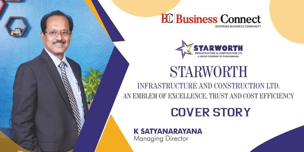 STARWORTH INFRASTRUCTURE AND CONSTRUCTION LTD.