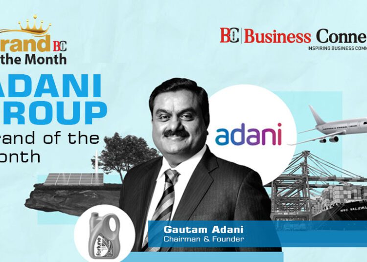 Adani Group - Brand of the Month Blog