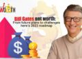 Bill Gates Net Worth