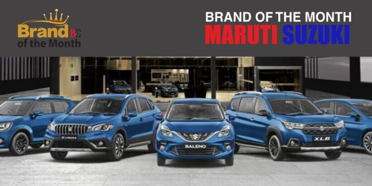 Brand of The Month - Maruti Suzuki