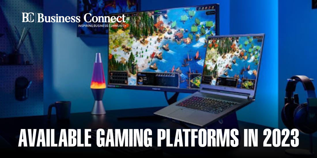 Available gaming platforms in 2023