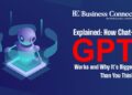 Explained: How Chat-GPT Works and Why It's Bigger Than You Think