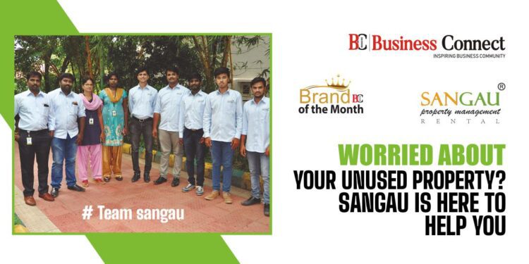 Worried about your unused property? Sangau is here to help you