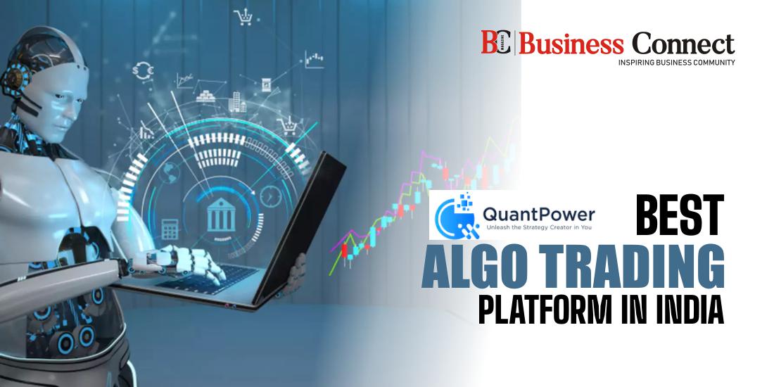 QuantPower: Best Algo Trading Platform in India