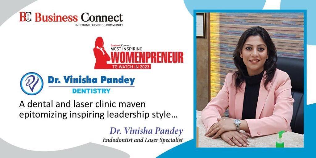 Dr. Vinisha Pandey Dentistry