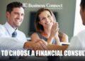 How to choose a financial consultant
