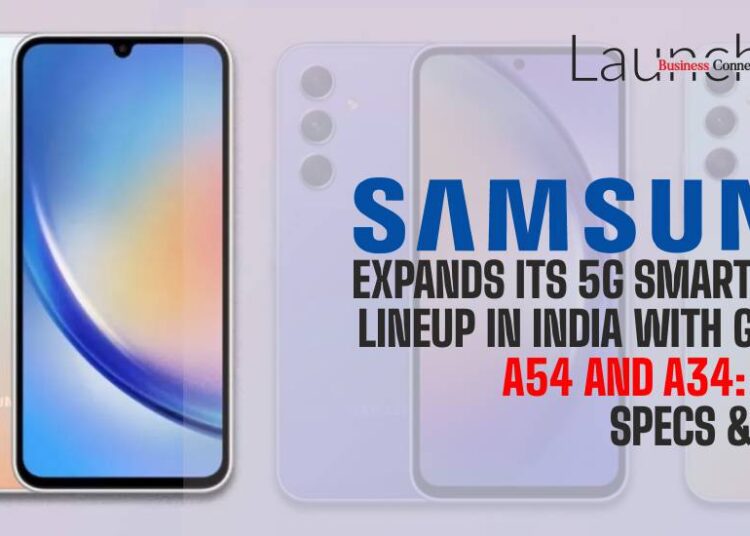 Samsung expands its 5G smartphone lineup in India with Galaxy A54 and A34: Price, specs & more