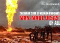 The Dark Side of Human Progress Top 10 Man-made Disasters of All Time