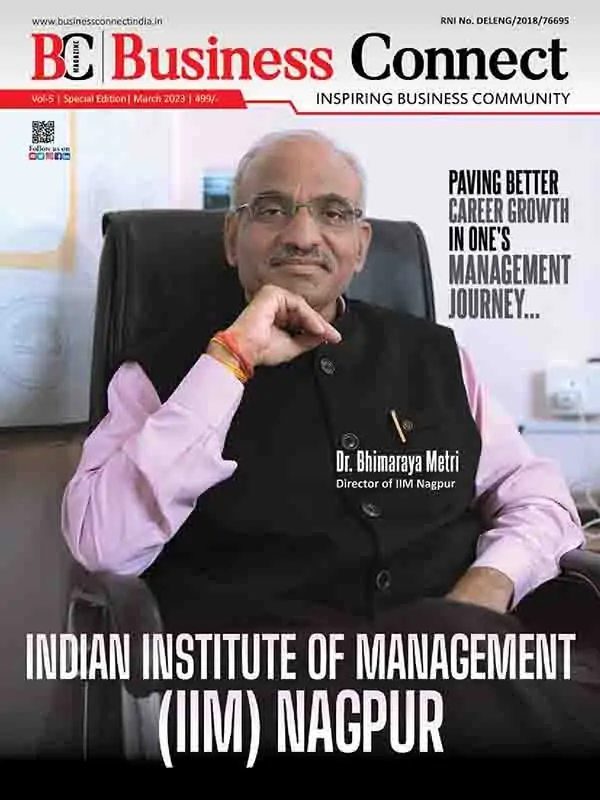 The most renowned management institute to watch 2023 IIM page 001 2 Business Connect Magazine
