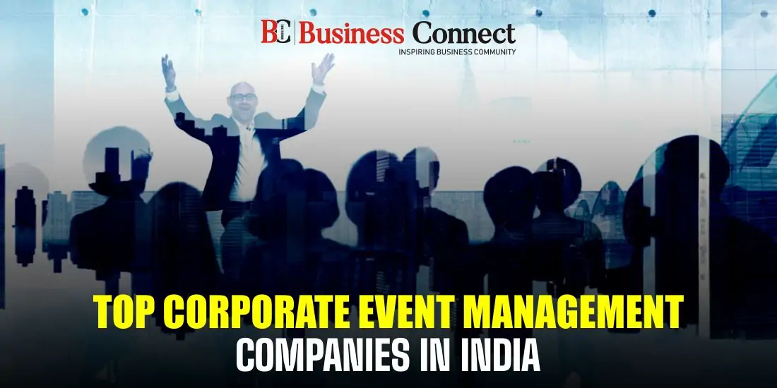 Top Corporate event management companies in India