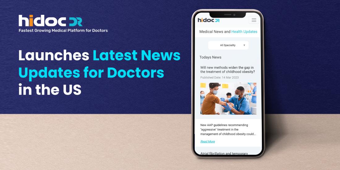 Hidoc launches latest News Updates for Doctors in the US