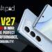 Vivo V27 Series Launches in India: Discover the Perfect Blend of Performance, Style, and Affordability!