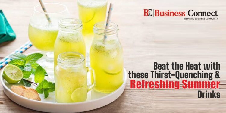 Beat the Heat with these Thirst-Quenching & Refreshing Summer Drinks