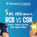 IPL 2023: Match 24, RCB Vs CSK Preview - Playing 11, Key Stats, Pitch Report & More