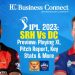 IPL 2023, SRH Vs DC Preview: Playing XI, Pitch Report, Key Stats & More
