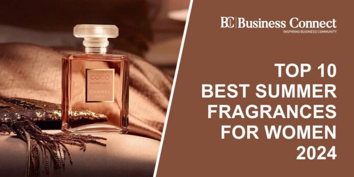 Top 10 best summer fragrances for women 2024