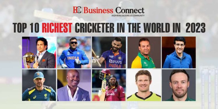Top 10 richest Cricketer in the world in 2023