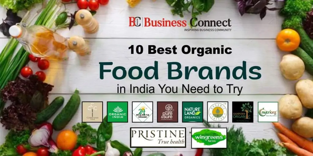 10 Best Organic Food Brands in India You Need to Try