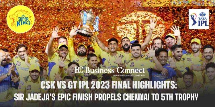 CSK vs GT IPL 2023 Final Highlights: Sir Jadeja's Epic Finish Propels Chennai to 5th Trophy