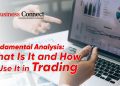 Fundamental Analysis: What Is It and How to Use It in Trading