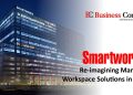 Smartworks: Re-imagining Managed Workspace Solutions in India 