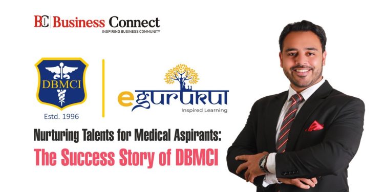 Nurturing Talents for Medical Aspirants: The Success Story of DBMCI