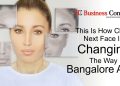 This Is How Clinic Next Face Is Changing The Way Bangalore Ages