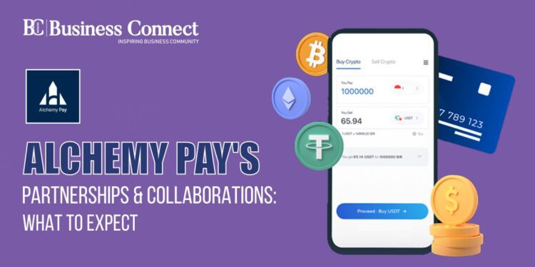 Alchemy Pay's Partnerships and Collaborations: What to Expect