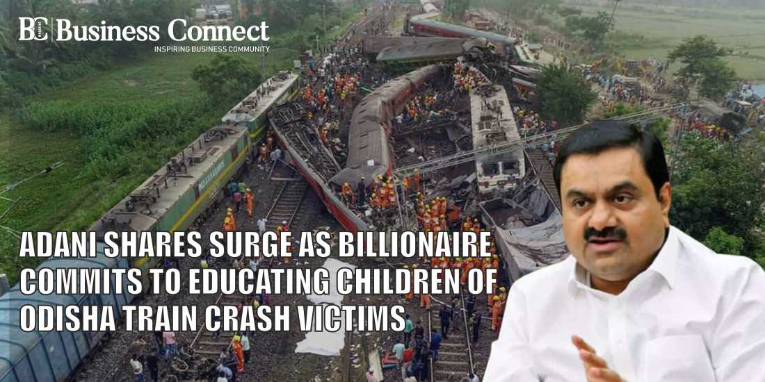 Adani Shares Surge as Billionaire Commits to Educating Children of Odisha Train Crash Victims