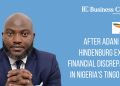 After Adani Group, Hindenburg Exposes Financial Discrepancies in Nigeria's Tingo Group